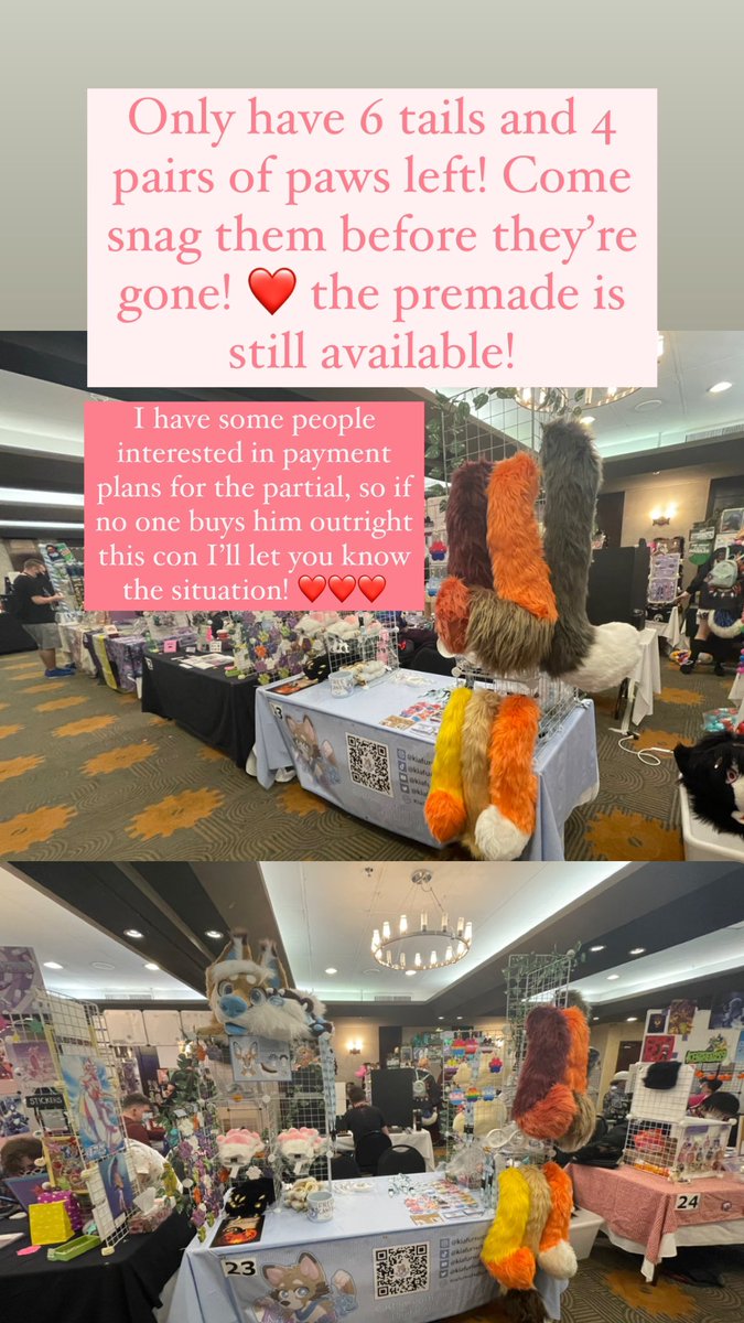 KiaFursuits's tweet image. Only 6 tails and 4 paws left (and the premade boyo!) come stop by tomorrow before they’re gone! #howloween #howloween2023 @HowloweenCanada