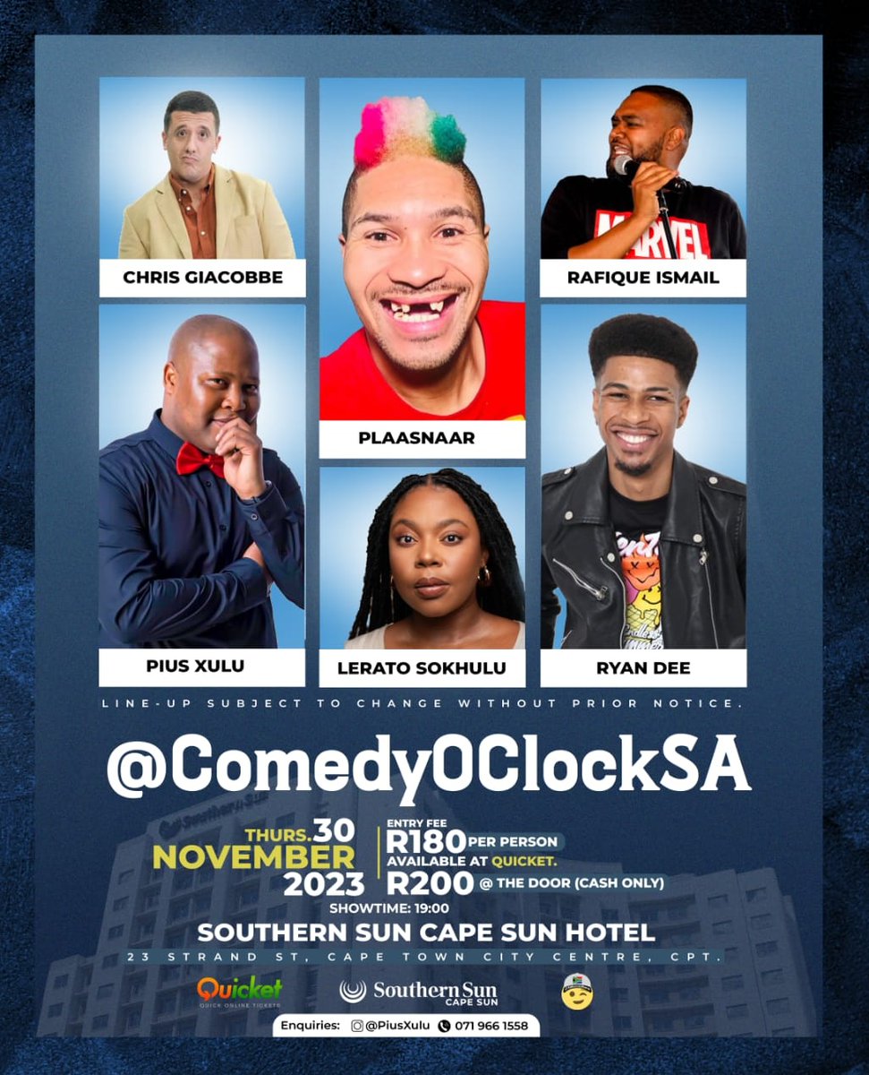 Cape Town Gig Guide (@cptgigs) on Twitter photo 30 November 2023
Venue <a href="/SouthernSunGrp/">Southern Sun</a>
Cape sun cape Town
Acts
<a href="/PiusXulu/">Pius Xulu</a> <a href="/plaasnaar_/">Plaasnaar</a> <a href="/Rapunzulu/">Lerato Sokhulu</a> | Chris Giacobbe |
Rafique Ismail | Ryan Dee
Tickets at <a href="/QuicketSA/">Quicket South Africa</a> click qkt.io/RiChgx
<a href="/ComedyOClockSA/">ComedyOClockSA</a>
#StandUpComedy #SAComedy
<a href="/SAComedyShares/">#SAComedyShares</a> <a href="/UkhambaBComedy/">#FridayComedyNight</a> 30 November 2023
Venue <a href="/SouthernSunGrp/">Southern Sun</a>
Cape sun cape Town
Acts
<a href="/PiusXulu/">Pius Xulu</a> <a href="/plaasnaar_/">Plaasnaar</a> <a href="/Rapunzulu/">Lerato Sokhulu</a> | Chris Giacobbe |
Rafique Ismail | Ryan Dee
Tickets at <a href="/QuicketSA/">Quicket South Africa</a> click qkt.io/RiChgx
<a href="/ComedyOClockSA/">ComedyOClockSA</a>
#StandUpComedy #SAComedy
<a href="/SAComedyShares/">#SAComedyShares</a> <a href="/UkhambaBComedy/">#FridayComedyNight</a>