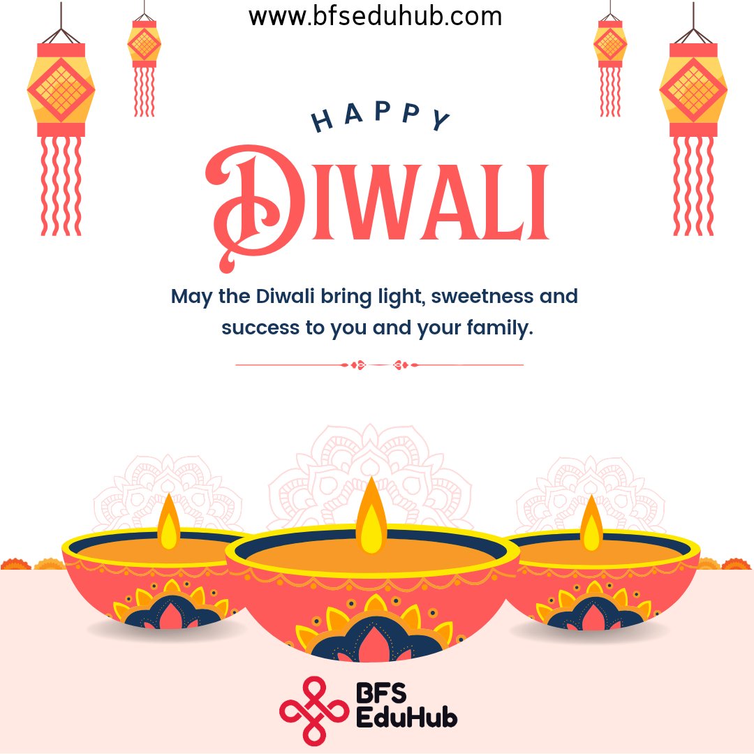 BfsEduhub's tweet image. Happy Diwali 🎇🪔🙏 
#bfseduhub