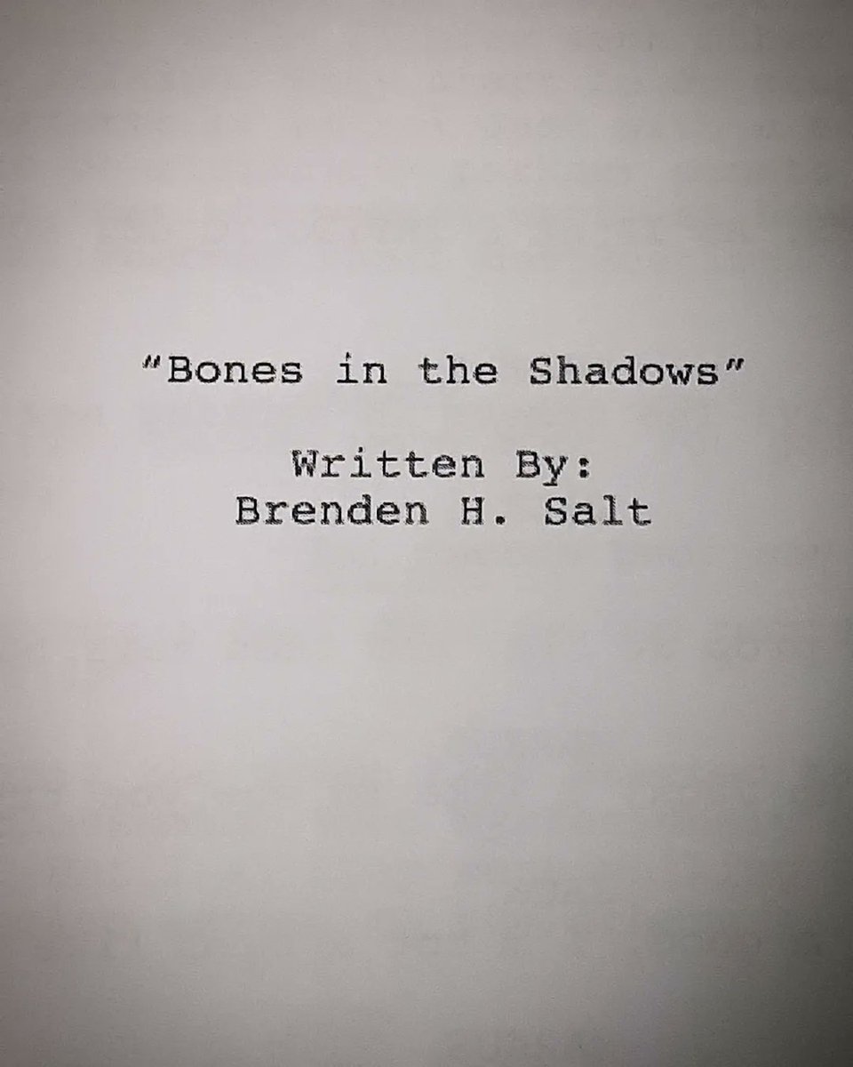 'Bones in the Shadows'
First Draft (1/3)
#writer #writing #writerssociety #writerslife #writersworld #screenwriter #screenwriting #screenwriterslife #screenwritersworld #screenwriterssociety