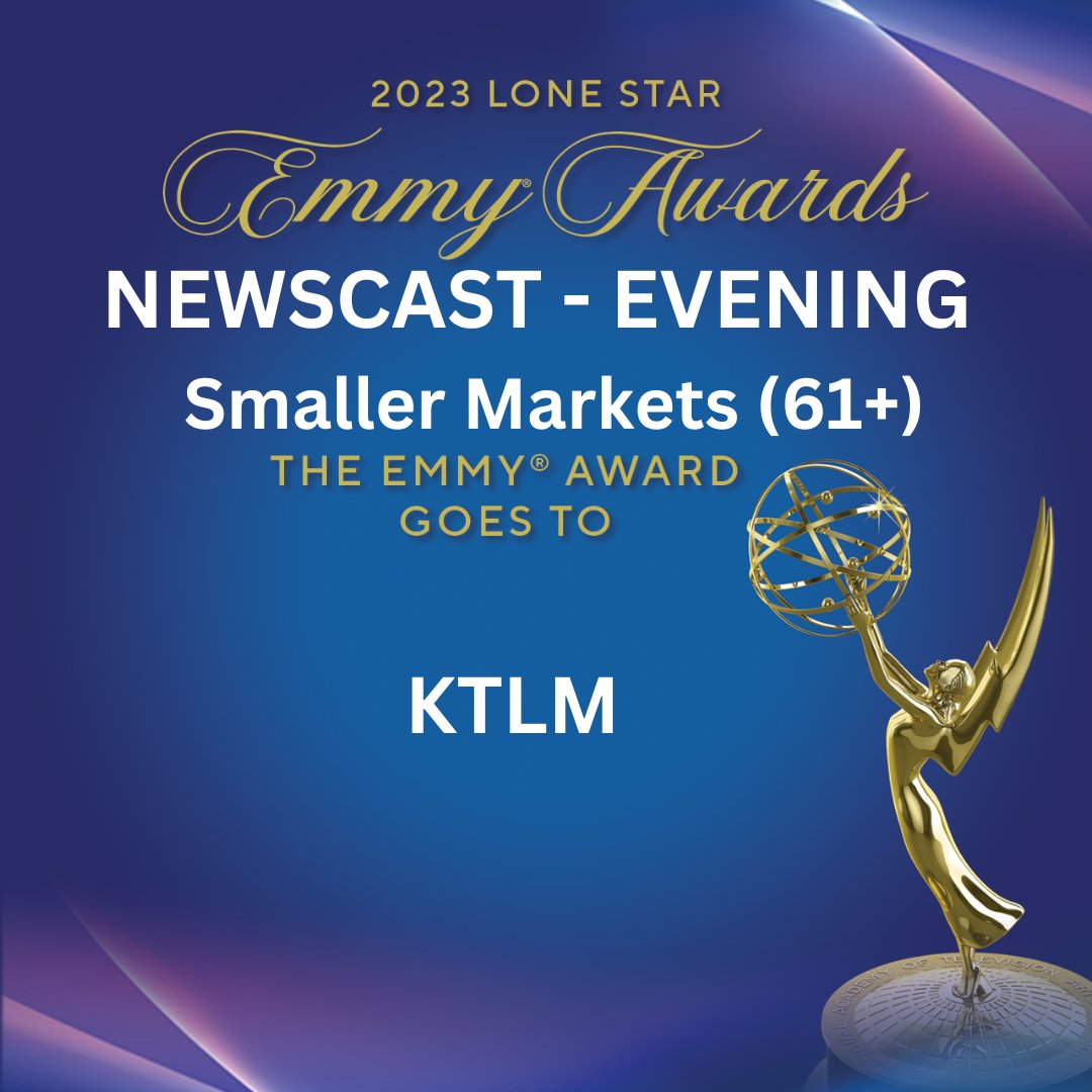 NEWSCAST - EVENING - SMALLER MARKETS (61+) the Lone Star Emmy goes to “Uvalde Antes y Después” @Telemundo40 #LoneStarEmmy