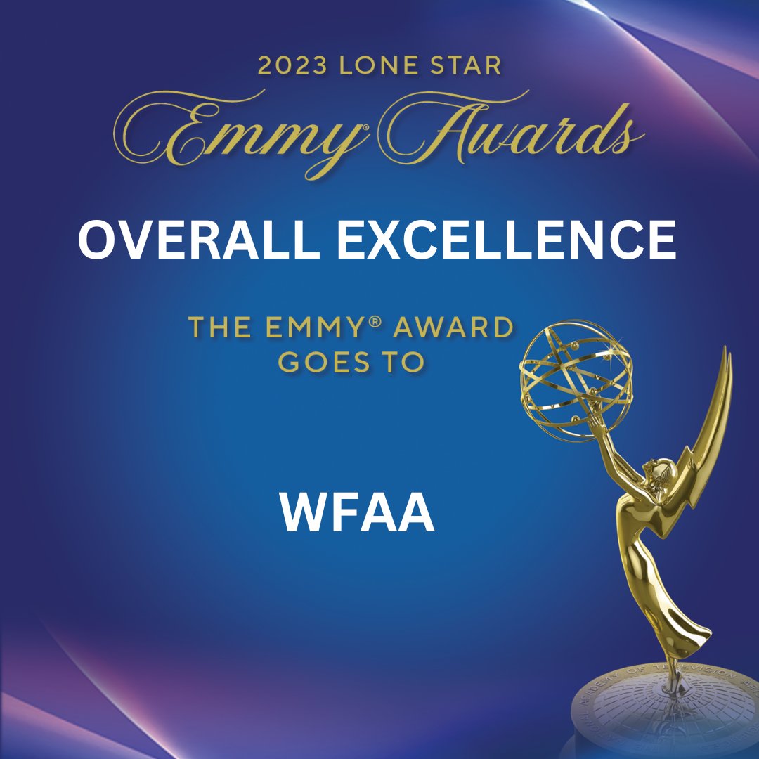 OVERALL EXCELLENCE the Lone Star Emmy goes to “WFAA” @wfaa #LoneStarEmmy
