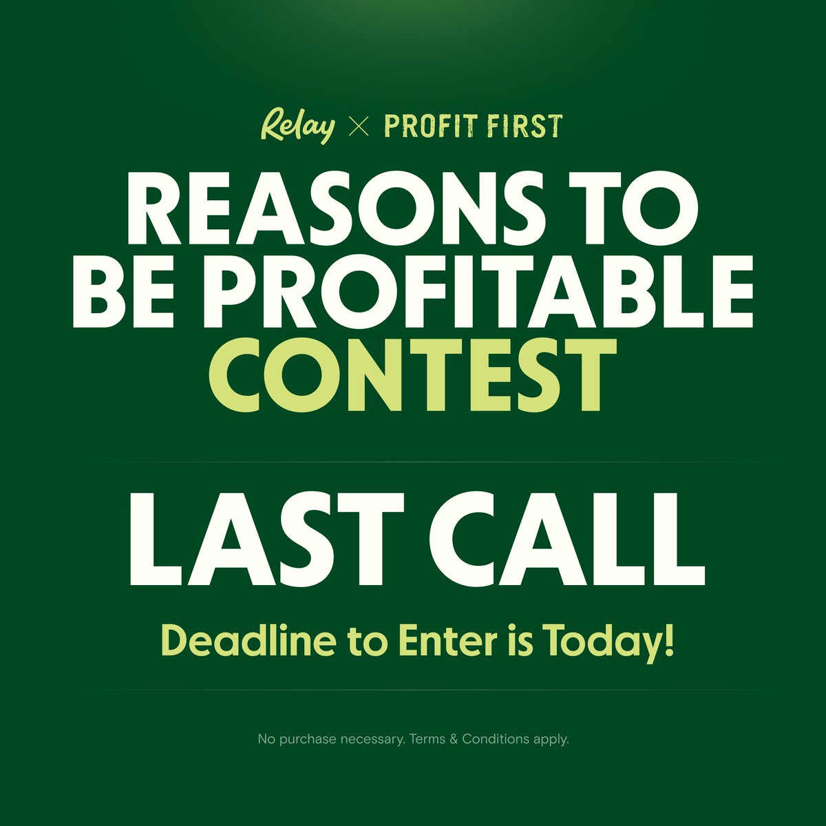 relayfinancial's tweet photo. 🚨 LAST CALL! 🚨 Tonight, the #ReasonsToBeProfitable Contest will be drawing to a close...and with it, your shot at $100,000 in cash prizes! https://t.co/PzhcFQMKXi