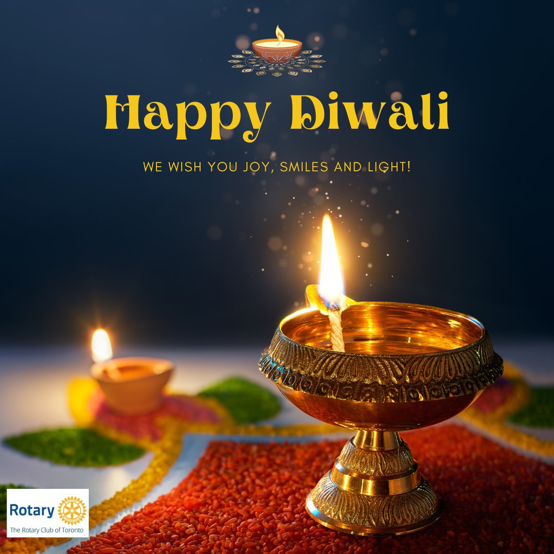 The Rotary Club of Toronto wishes you all a very #HappyDiwali! May the festival of lights illuminate your lives with joy, health and prosperity this #Diwali. #Toronto #Rotary #District7070