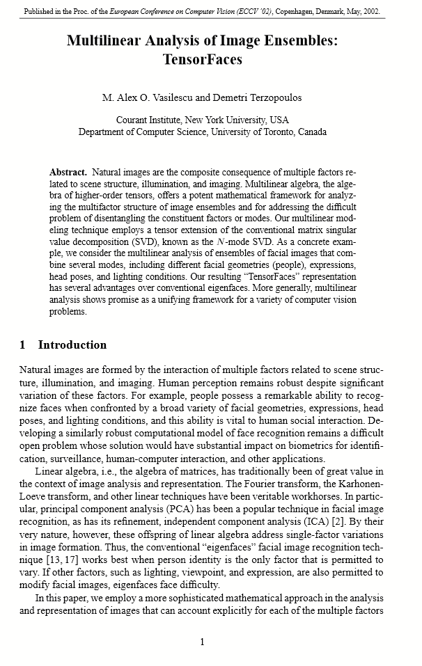 AlexTensor's tweet photo. #WomeninCV #causality #MachineLearning #ArtificialIntelligence
+ @CVPR 1997:
Learning Bilinear Models for Two-factor Problems in Vision - Freeman & Tenenbaum
https://t.co/a80oPvumYJ
+ @eccvconf 2002 and @CVPRConf 2003:
For data with N causal factors, the #TensorFaces papers proposed a unifying #tensor framework for analyzing and disentangling the causal factors.
https://t.co/8DC78WYJ80