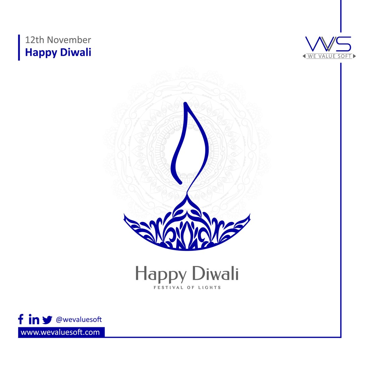 WeValueSoft's tweet photo. May the light of Diwali fill your life with joy, prosperity, and good health. Happy Diwali! #diwali2023
.
.
Follow Now : @WeValueSoft 
.
Visit our website: https://t.co/L4CIhZ2ijh
.
.
#techlifestyle
#startups
#entrepreneurlife
#techtips
#technews
#happydiwali
#diwali2023
#diwali https://t.co/nUthXhGUN3