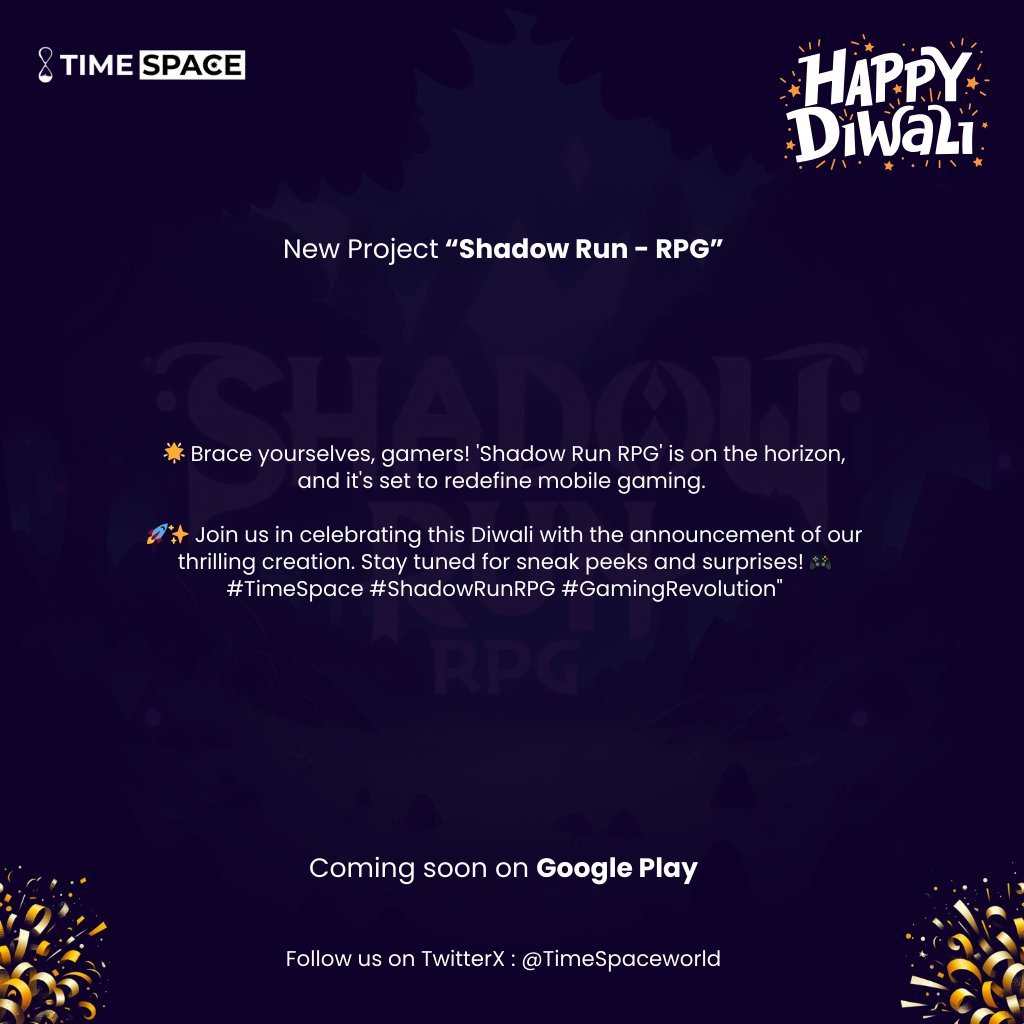 timespacegames's tweet photo. "🌟 Brace yourselves, gamers! 'Shadow Run RPG' is on the horizon 🚀✨
Join us in celebrating this Diwali with the announcement of our thrilling creation. Stay tuned for sneak peeks and surprises! 🎮 #TimeSpace #ShadowRunRPG
#Diwali #Diwali2023 #gaming @GDevelopApp #indiegame https://t.co/G70pNQL71L