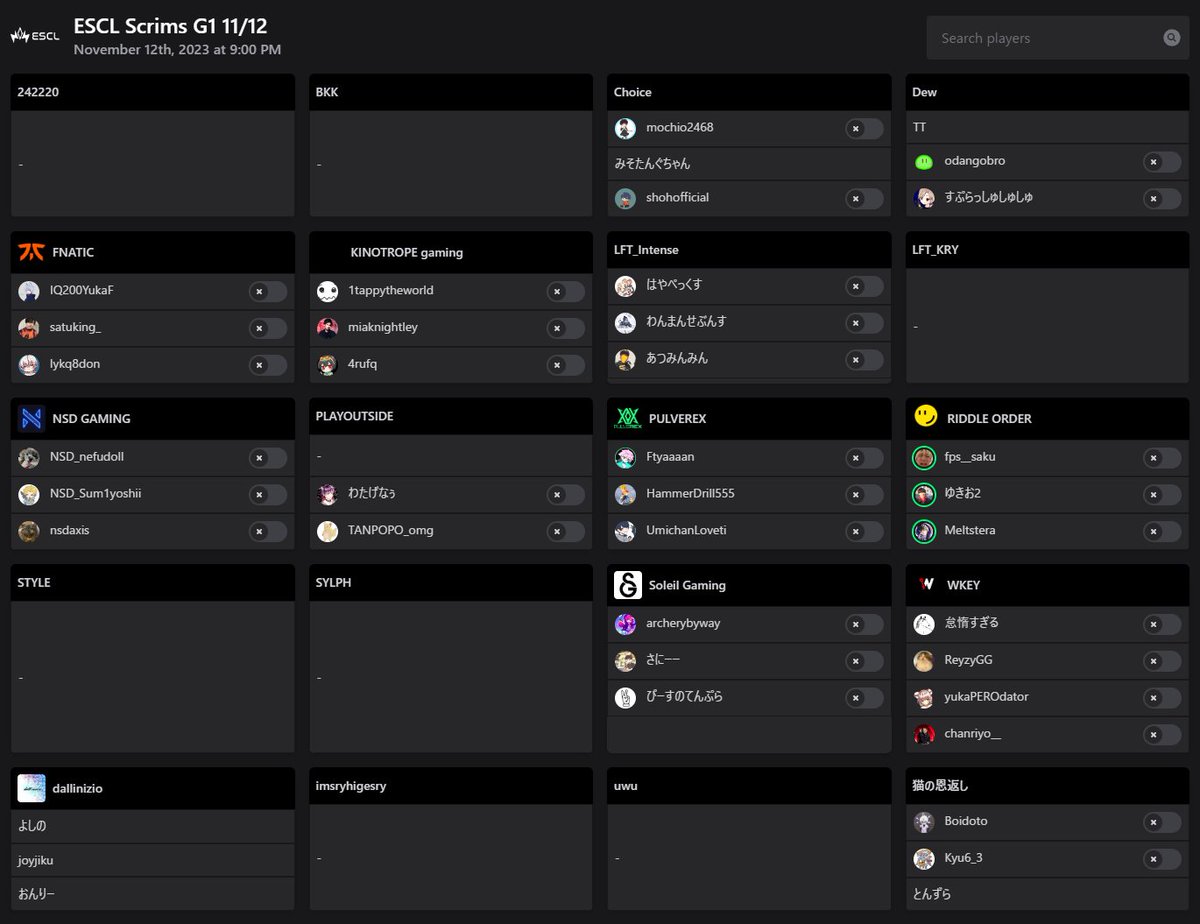 本日11/12(日)のESCL G1です
マルチビュー:teamstream.gg/events/nO0HpL4…

WKEY
RIDDLE ORDER
FNATIC
KINOTROPE gaming
PULVEREX
猫の恩返し
LFT_Intense
NSD GAMING
dallinizio
Soleil Gaming
PLAYOUTSIDE
Dew
242220
imsryhigesry
STYLE
BKK
uwu
SYLPH
LFT_KRY
Choice