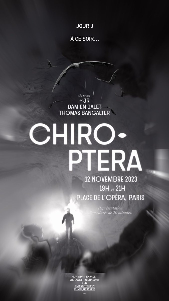 CHIROPTERA 🦇
À ce soir…

#JR #DAMIENJALET #THOMASBANGALTER #OPERADEPARIS