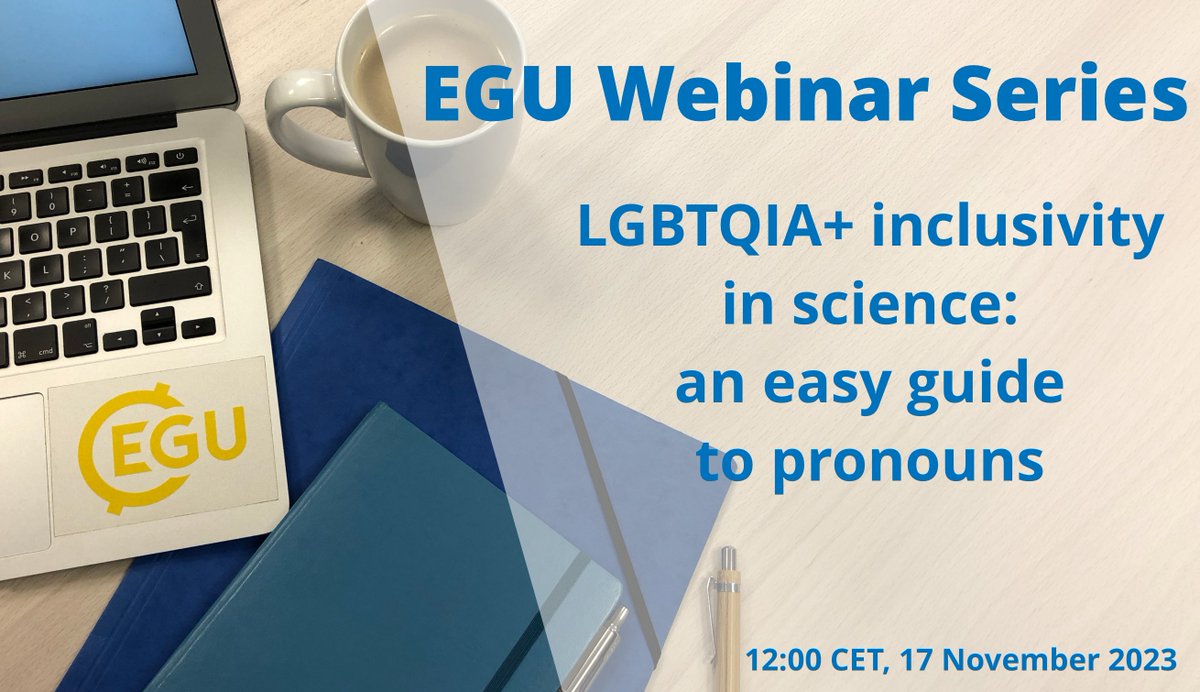 Ever wondered how you could make your workplace more #LGBTQIA+ friendly? Join our special @EGU_EDI #EGUwebinar on 17 November at 12:00CET to learn about how the way we use pronouns really matters when building more #inclusive spaces. #EDI Register & join: egu.eu/3ZSAN0/