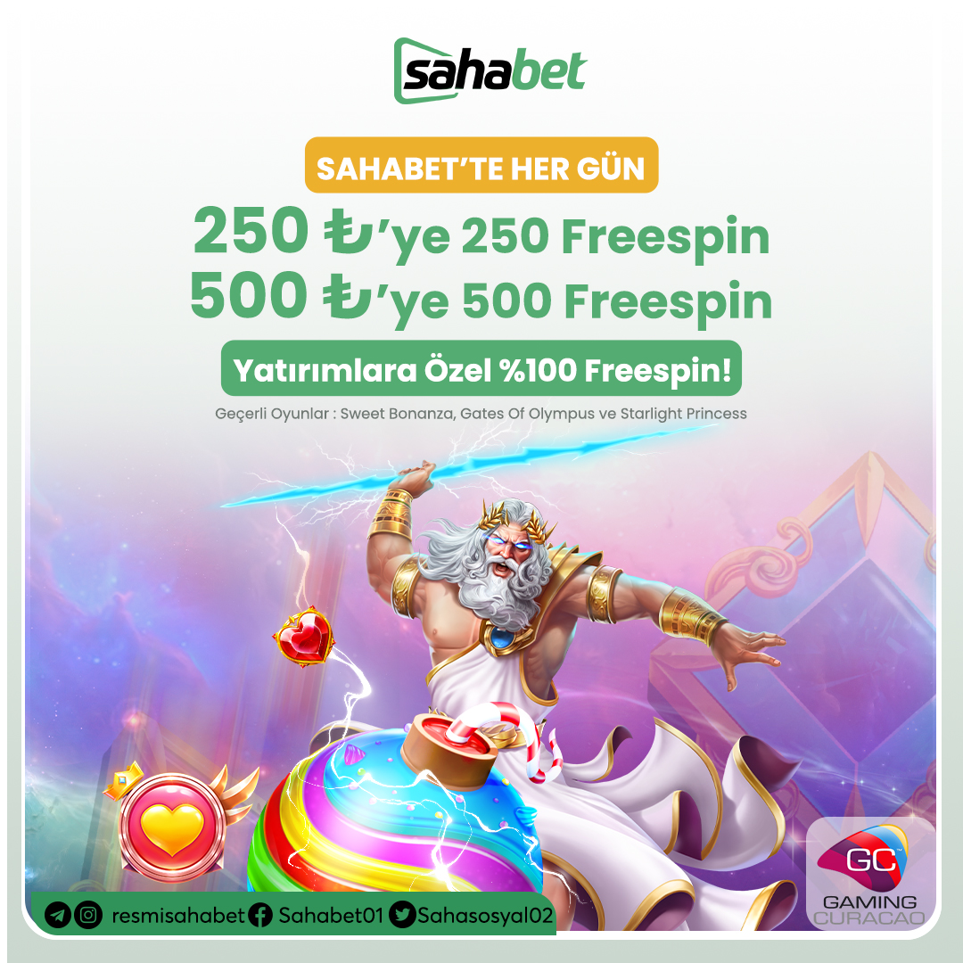 ✨ HER GÜN 250 TL ve 500 TL YATIRIMA %100 FREESPİN!

➡️ 250₺'ye 250 Freespin!
➡️ 500₺'ye 500 Freespin!

⚠️ Geçerli Oyunlar : Sweet Bonanza, Gates Of Olympus ve Starlight Princess

🏦 Kripto Yatırımlarıyla Neredeyse Limitsiz,
💰 Günlük Tam 10 MİLYON ₺ Çekim İmkanı Sahabet'te!