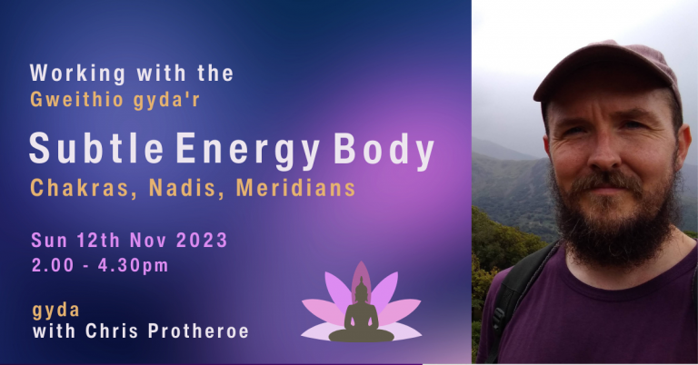 DYDD SUL YMA -- THIS SUNDAY -- 2PM
GWEITHDY yn #NeuaddRhiwlas: Gweithio gyda’r corff egni cynnil i wella a datgelu natur effro’r meddwl.
----
WORKSHOP in #NeuaddRhiwlas: Working with the subtle energy body to heal and reveal awakened nature of mind.