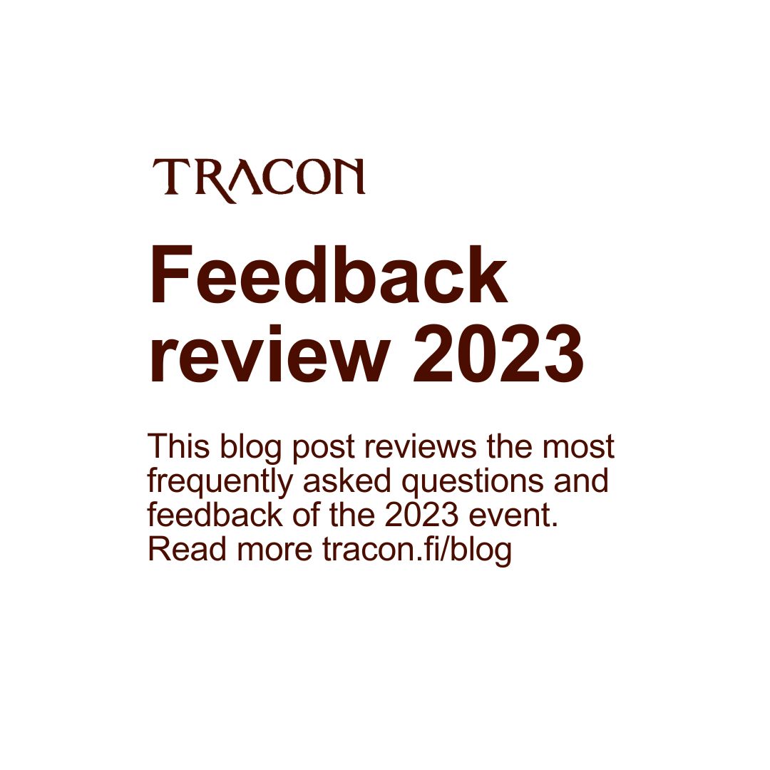 The wait is over: feedback review is here! ✨
This blog post is for reviewing the most frequently asked questions and feedback of the 2023 event. 
Read more: 2023.tracon.fi/blog/2023/11/1…

#Tracon #TraconFi
