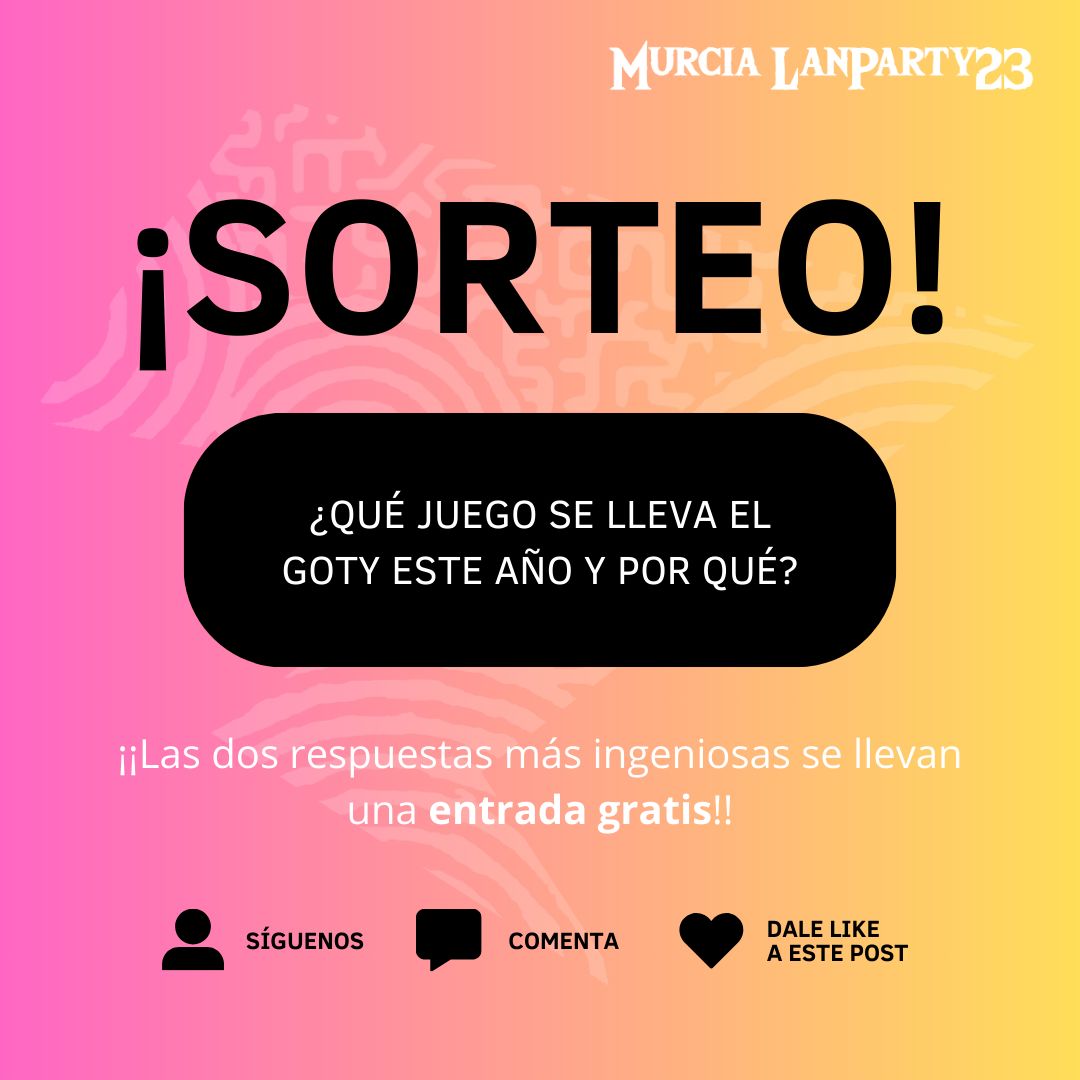 murcialanparty's tweet photo. ⚡SORTEO ENTRADAS MLP

Bueno bueno, tras el éxito del último sorteo nos hemos vuelto locos y ¡¡vamos a lanzar otro!! 🙊

Requisitos:  
✅ Síguenos
💛 Da me gusta
🔃 Repostea
👤 Comenta respondiendo "¿Qué juego se lleva el GOTY este año y por qué?".

¡No hay límite de comentarios! https://t.co/CdtZYD2cnF