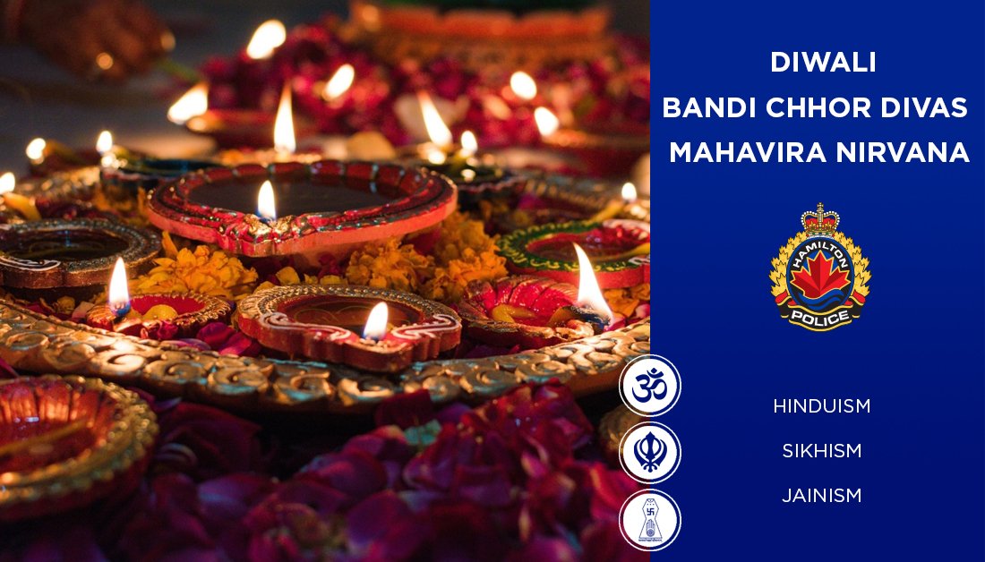 HamiltonPolice's tweet photo. Wishing a happy Diwali, Bandi Chor Divas, and Mahavira Nirvana to all who are celebrating. May the shine of diyas bring hope, peace, and love. 
#HamOnt https://t.co/T8NdrAWBY1