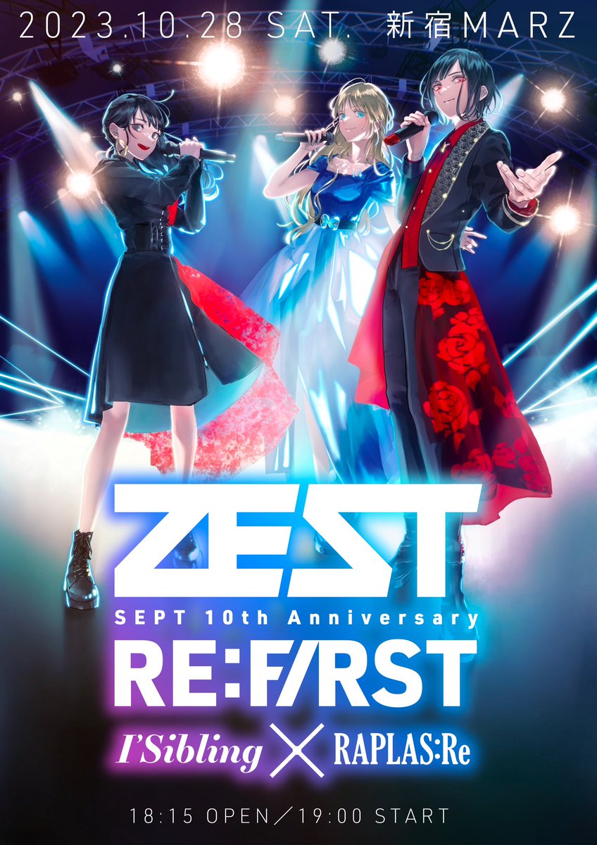 septppn's tweet image. 【ZEST RE:FIRST】

たくさんのご要望にお応えしまして、

10月28日に開催した
｢SEPT 10th Anniversary
ZEST RE:FIRST～I’Sibling×RAPLAS:Re～」
のダイジェスト映像を大公開！！

是非、ご覧ください！！

youtu.be/aMeo_EkuYCo 

#ZEST #SEPT10th