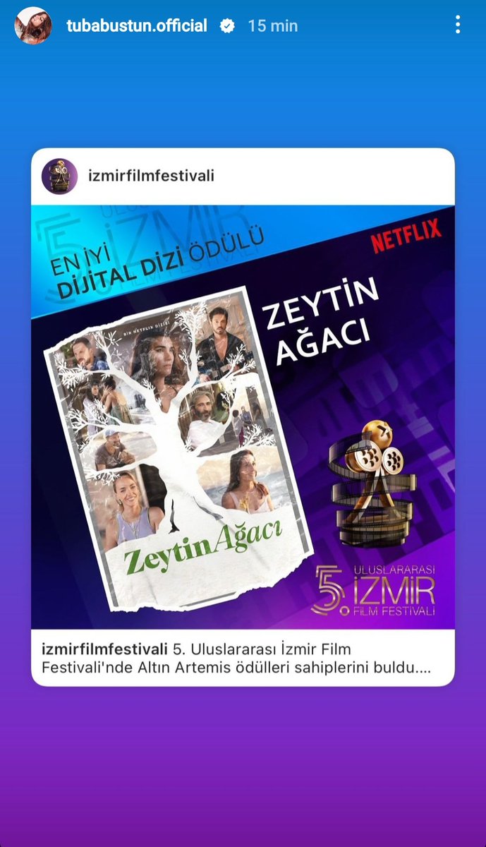 Tuba vía instagram story 💫 
Golden Artemis awards found their winners at the Izmir International Film Festival.
DIGITAL PLATFORM
BEST SERIES AWARD
THE OLIVE TREE
 #İzmirFF2023 #izmirfilmfestivali
#TubaBüyüküstün