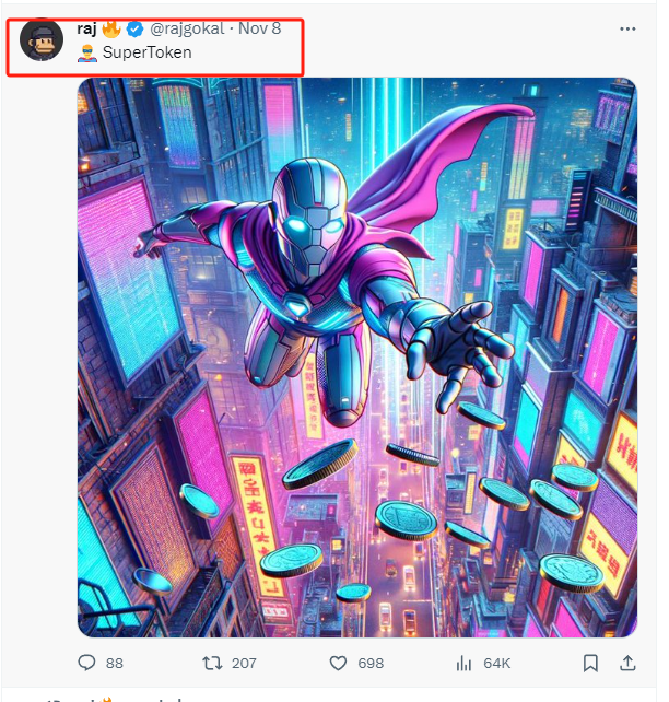 关于 $SUPER 起始于SOLANA 创始人  推文发布的 SUPER TOKEN 诞生的MEME COIN 。 <a href="/supertokensol/">Super Token Solana</a> 

V神 CZ这些创始人喊过的币都到过10M市值,sol的创始人喊的币也不至于那么菜。

SUPER代币经济有50%在RAJ钱包，10%在gate钱包。流通只有40%市值50K。