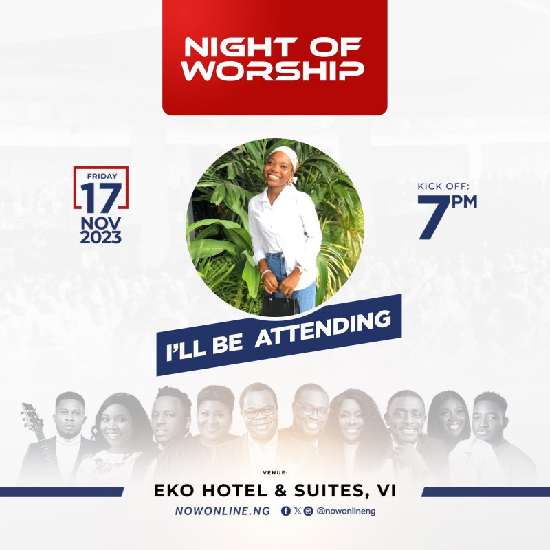 adenike_21's tweet photo. Inviting you all to the Night of Worship 2023! https://t.co/tckNKL63SE