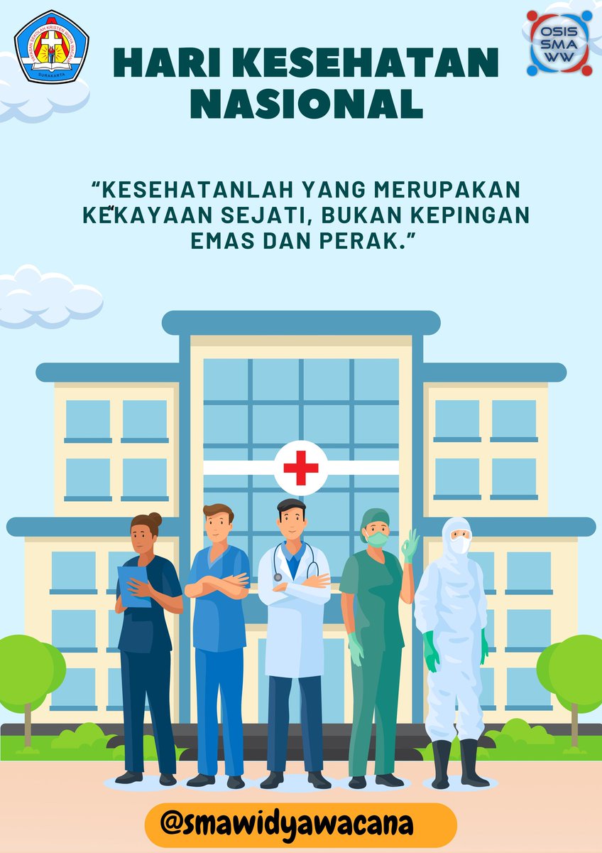 OSISSMAWW's tweet photo. Hari Kesehatan Nasional mengingatkan kita akan pentingnya kesehatan bagi kehidupan. Tanpa kesehatan, kita tidak bisa beraktivitas dengan baik. Oleh karena itu, mari kita jaga kesehatan kita dan orang lain dengan menjauhi hal-hal Yang merugikan tubuh dan jiwa manusia. https://t.co/niVHAzf8RX