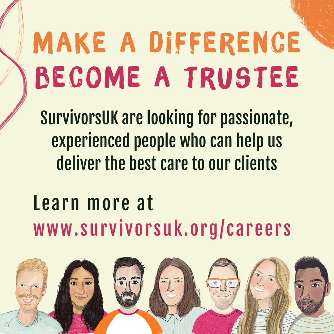 Inspired by our Trustees' stories this week? Then why not apply to become a SurvivorsUK Trustee?

If you have skills and experience that can help guide our organisation, then we want to hear from you. Learn more at survivorsuk.org/careers

#hiring #trustee #careers #TrusteesWeek