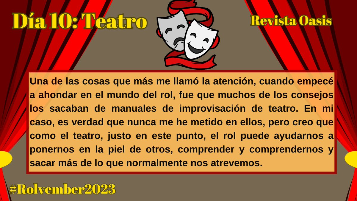 en_bolsillo's tweet photo. Bueno poco a poco seguimos con el #rolvember de @OasisRevista Hoy el día 10, Teatro. Un pequeño consejo de mi pequeña experiencia en rol. https://t.co/uSFew70VBx