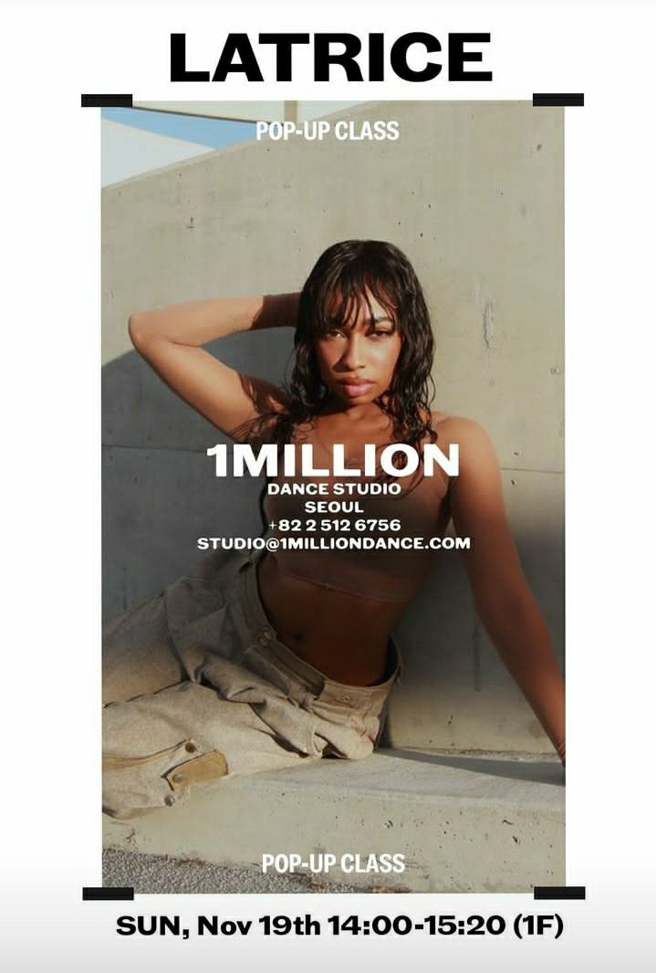 notimetosleeep_'s tweet photo. Our Queen Lala at 1 Million Studio!
Pop-up class
📌 Nov 19, Sunday
14:00 - 15:20 (1F)
#latricekabamba #jamrepublic #streetwomanfighter2 #swf2 #onemillionstudio #popupclass https://t.co/BvNViTmB79