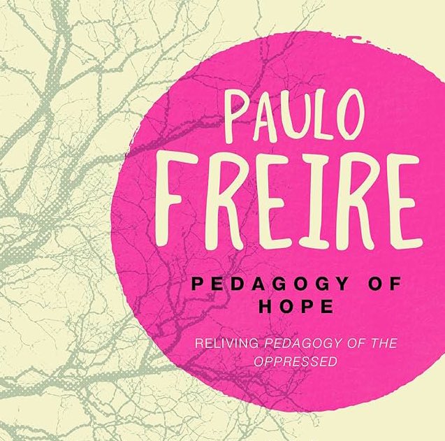 ‘Because love is an act of courage, not of fear, love is a commitment to others. No matter where the oppressed are found, the act of love is commitment to their cause - the cause of liberation.’ Paulo Freire