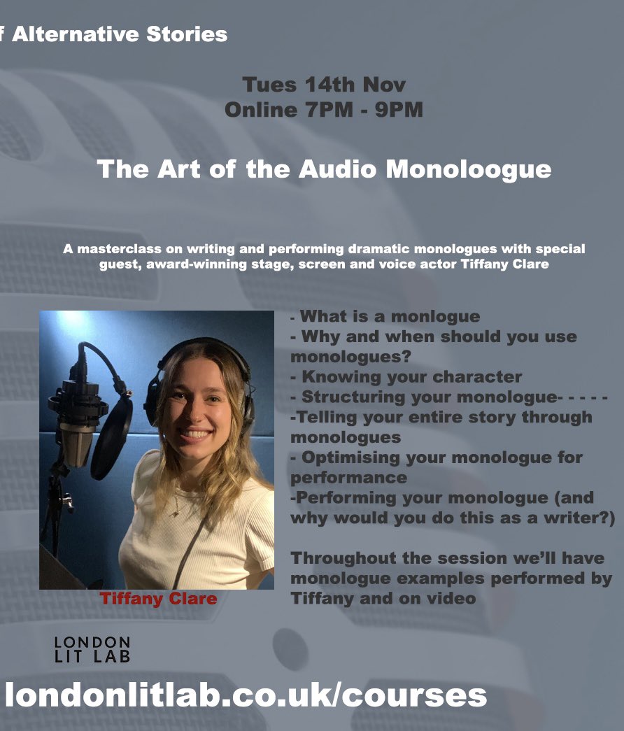 Alternative Stories (@storiesalt) on Twitter photo On Tuesday in my next <a href="/londonlitlab/">LondonLitLab</a> online workshop I’ll be talking about #monologues alongside award winning #actor @TiffanyEclair
We’ll cover all aspects of #writing monologues as well as thoughts on how and when to use them with live examples
londonlitlab.co.uk/courses/ On Tuesday in my next <a href="/londonlitlab/">LondonLitLab</a> online workshop I’ll be talking about #monologues alongside award winning #actor @TiffanyEclair
We’ll cover all aspects of #writing monologues as well as thoughts on how and when to use them with live examples
londonlitlab.co.uk/courses/