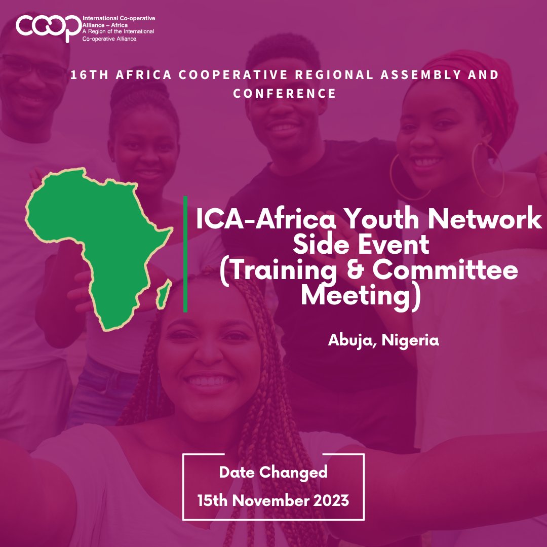 📢Important Update 

The date for the ICA-Africa Youth Network Side Event has been changed!

🗓️New Date: 15th November 2023

Click here to find out more about the event: bit.ly/47t6vBx

#Coopyouth