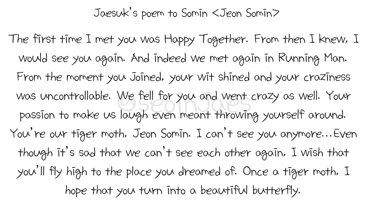 seoinjaes's tweet photo. Jaesuk's poem to Somin <Jeon Somin>

I wish that you’ll fly high to the place you dreamed of. Once a tiger moth, I hope that you turn into a beautiful butterfly.

#런닝맨 #RunningMan
#JeonSomin #YooJaesuk https://t.co/M920n38LZB
