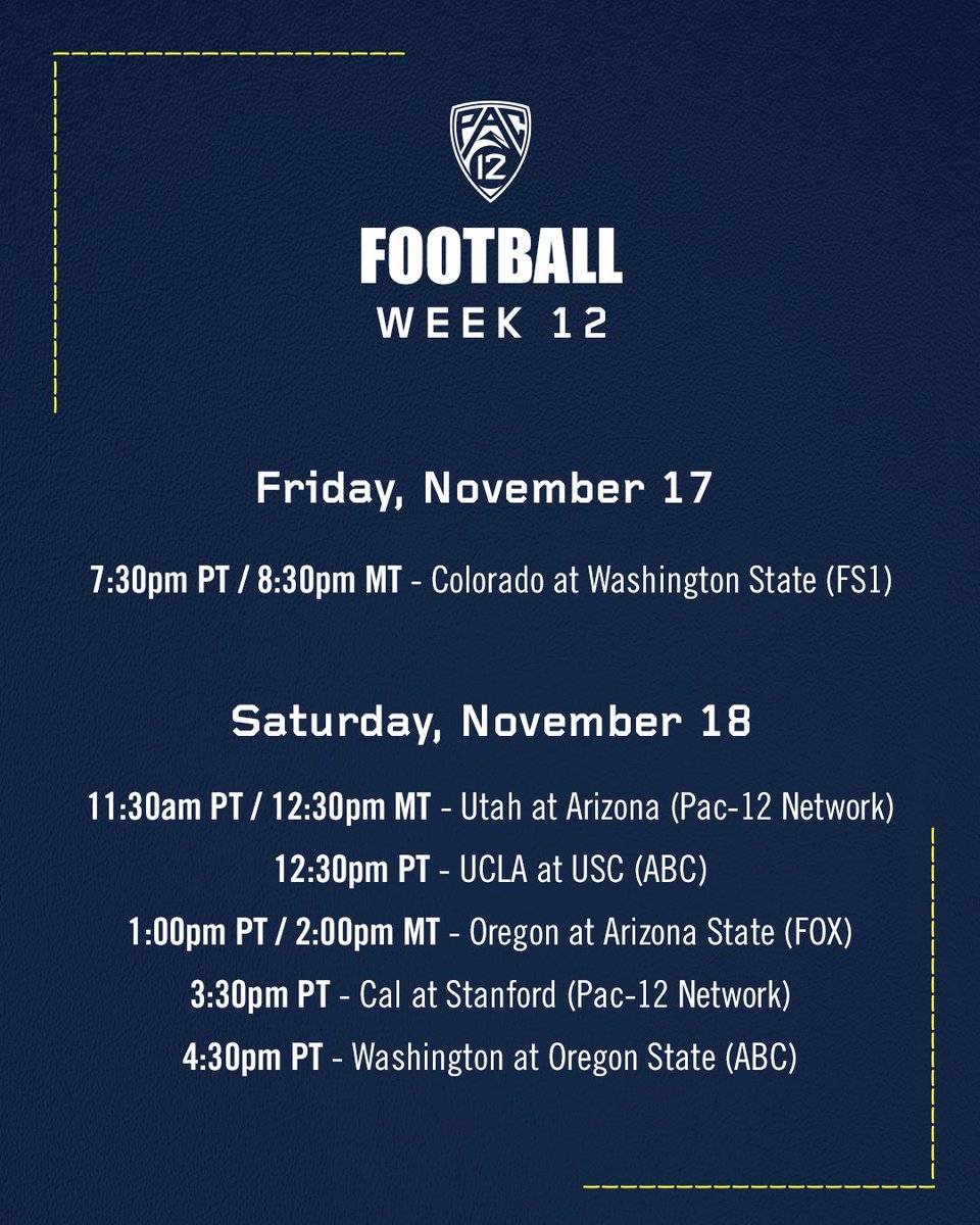 pac12's tweet photo. #Pac12FB schedule for Week 12 has been finalized β€΅οΈ https://t.co/DFTnJs8Lwl