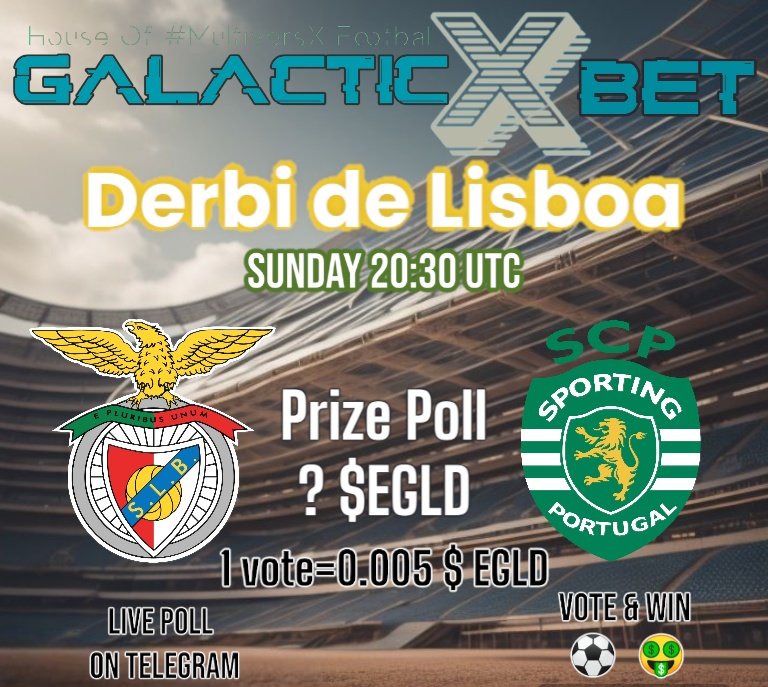 _Galactic_x's tweet image. Dear Galactic𝕏Bet Footballers,

Today we invite you on The Estádio da Luz for the #CommunityGame!

#DerbideLisboa 🇵🇹
20:30 UTC #Benfica v. #Sporting

Prize Pool: Determined by the community. Each vote will add 0.005 #EGLD to the final #Pot!

Are you ready to win? 

We are…