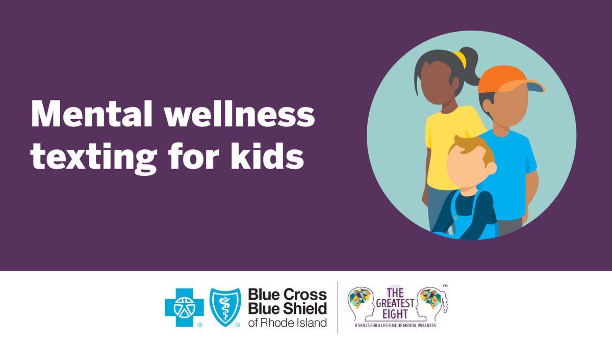 Blue Cross & Blue Shield of Rhode Island (@bcbsri) on Twitter photo We 💜 The Greatest 8! This texting service for parents of kids ages 0-8 provides tips and activities that can help children develop skills for a lifetime of mental wellness. Parents receive weekly texts based on their child’s age. Learn more: thegreatest8.org We 💜 The Greatest 8! This texting service for parents of kids ages 0-8 provides tips and activities that can help children develop skills for a lifetime of mental wellness. Parents receive weekly texts based on their child’s age. Learn more: thegreatest8.org