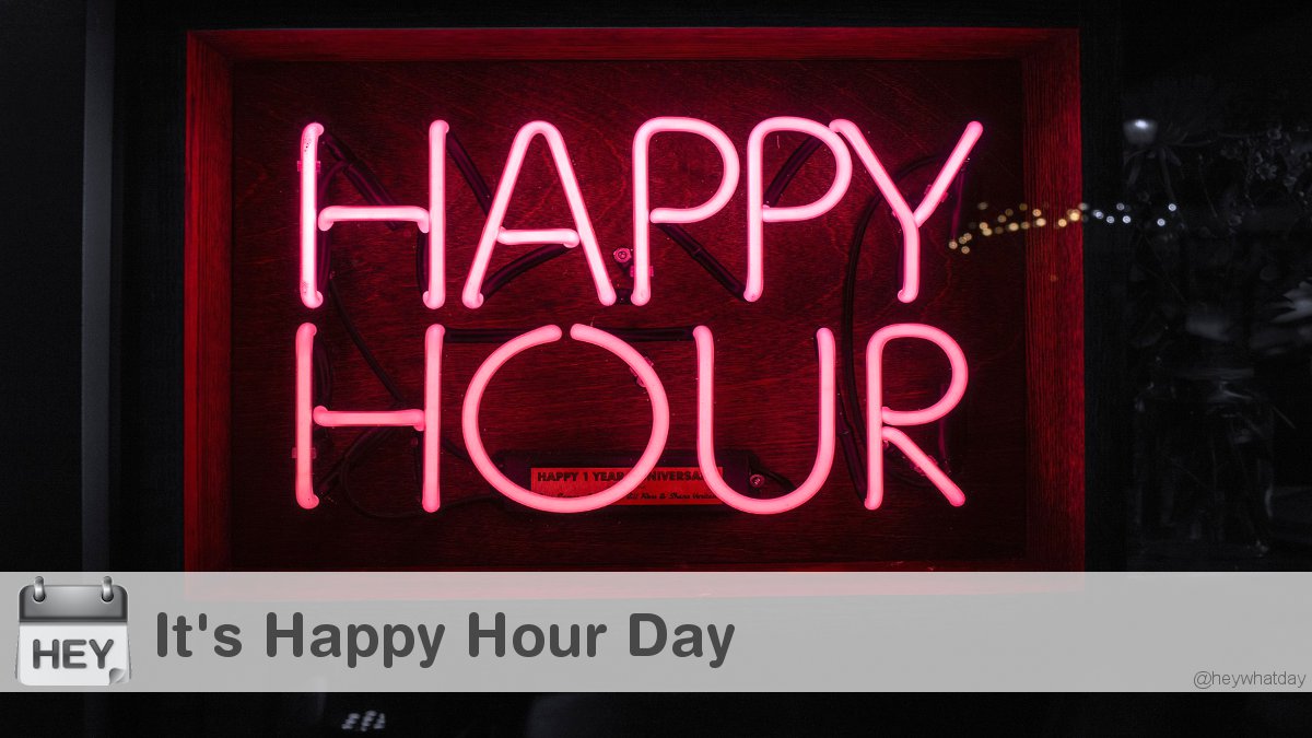 It's Happy Hour Day! 
#Sign #HappyHourDay #NationalHappyHourDay