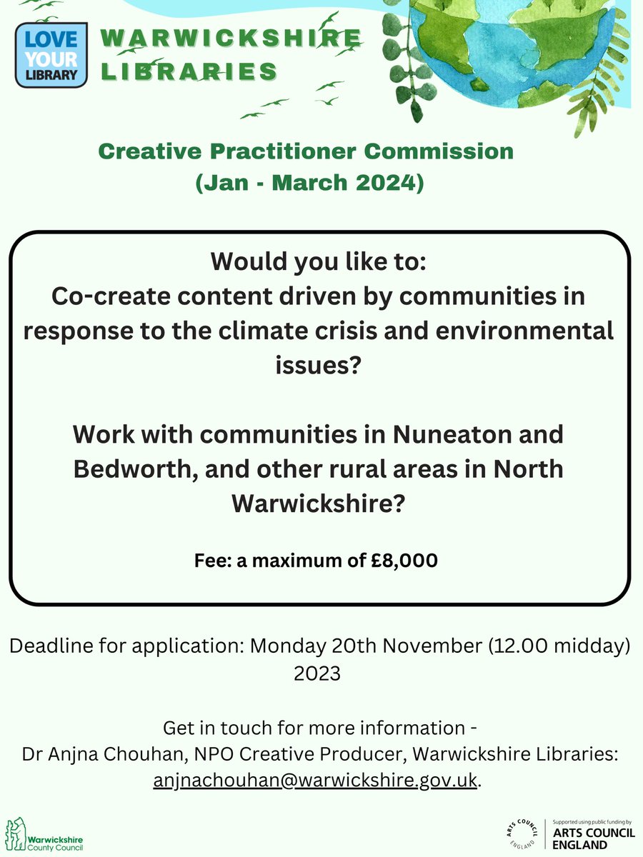Great opportunity with our friends <a href="/warkslibraries/">Warwickshire Libraries</a> 
👇👇👇
Creative Practitioner to Co-create creative content driven by communities in Nuneaton &amp; Bedworth in response to the climate crisis.
D/L: 20th November
Fee: £8,000
Further info email: anjnachouhan@warwickshire.gov.uk