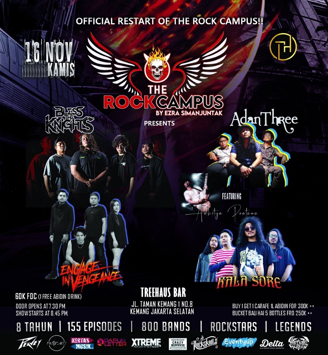 Time to restart #THEROCKCAMPUS di rumah baru kami Treehaus Bar!! Beneran true cross genre nih dari blues rock n' roll, folk rock ampe djent. Lets gooo!!🤘🏽👊🏽⚡

The Rock Campus eps 155

Presents

KALA SORE
ENGAGE IN VENGEANCE
ADAN THREE ft. Adit Element
BLESS THE KNIGHTS