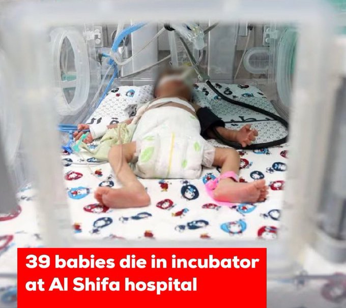 RehamYoussefAw1's tweet photo. @POTUS 🚨🇮🇱 Israel just MURDERED 39 NEWBORN INFANTS in incubators by cutting off their oxygen in Gaza’s Al Shifa hospital.

🚨🇮🇱 This story is REAL unlike the 40 beheaded babies LIE. https://t.co/tdI1jBCS4I