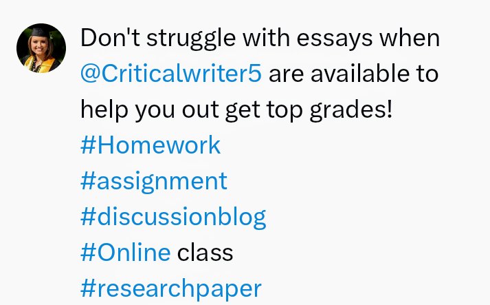 Criticalwriter5's tweet photo. Don't struggle with essays when @Criticalwriter5 are available to help you out get top grades!
#Homework
#assignment
#discussionblog
#Online class
#researchpaper
#sundayvibes
#Payessaydue
#Homeworkslave
#psychologyessays
#Math
#Assignmentdue
#Homeworkhelp
#Payessaydue https://t.co/4CH9r4WXrs