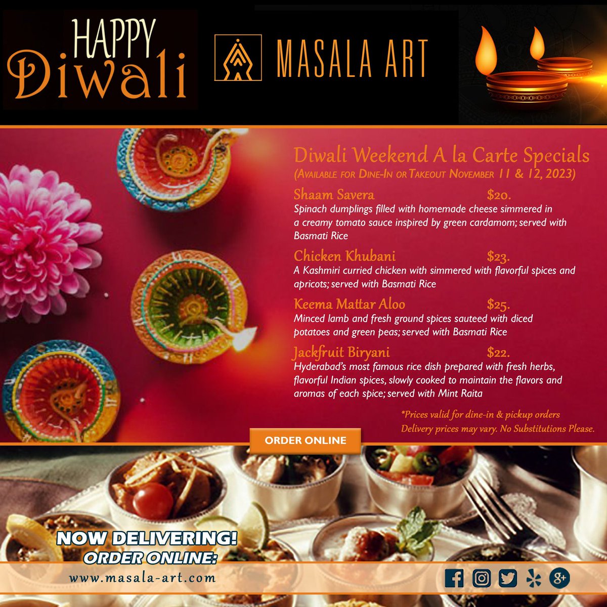 Come on in today and enjoy our special Diwali Lunch Buffet or try some of our other specials- Brunch is Sun Nov 12th from 11:30am-3pm- and our other specials are available through the end of the day!

#MasalaArt #Diwali