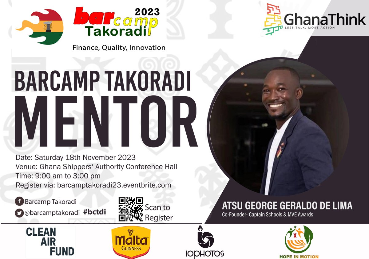 Barcampghana's tweet photo. Join us at #BarcampTakoradi on Saturday, November 18 at the Ghana Shippers' Authority Conference Hall, #Takoradi for learning, sharing, networking &amp; mentoring.
Register - https://t.co/WPiF2TTQBY

#bctdi mentor: Atsu George @Geraldo_delima
Co-Founder- Captain Schools &amp; MVE Awards https://t.co/D72z1v1bTn