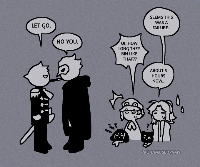 They had to be literally pried apart. (Totally bc stubbornness no other reason hey Toby quit looking at them like that) 
