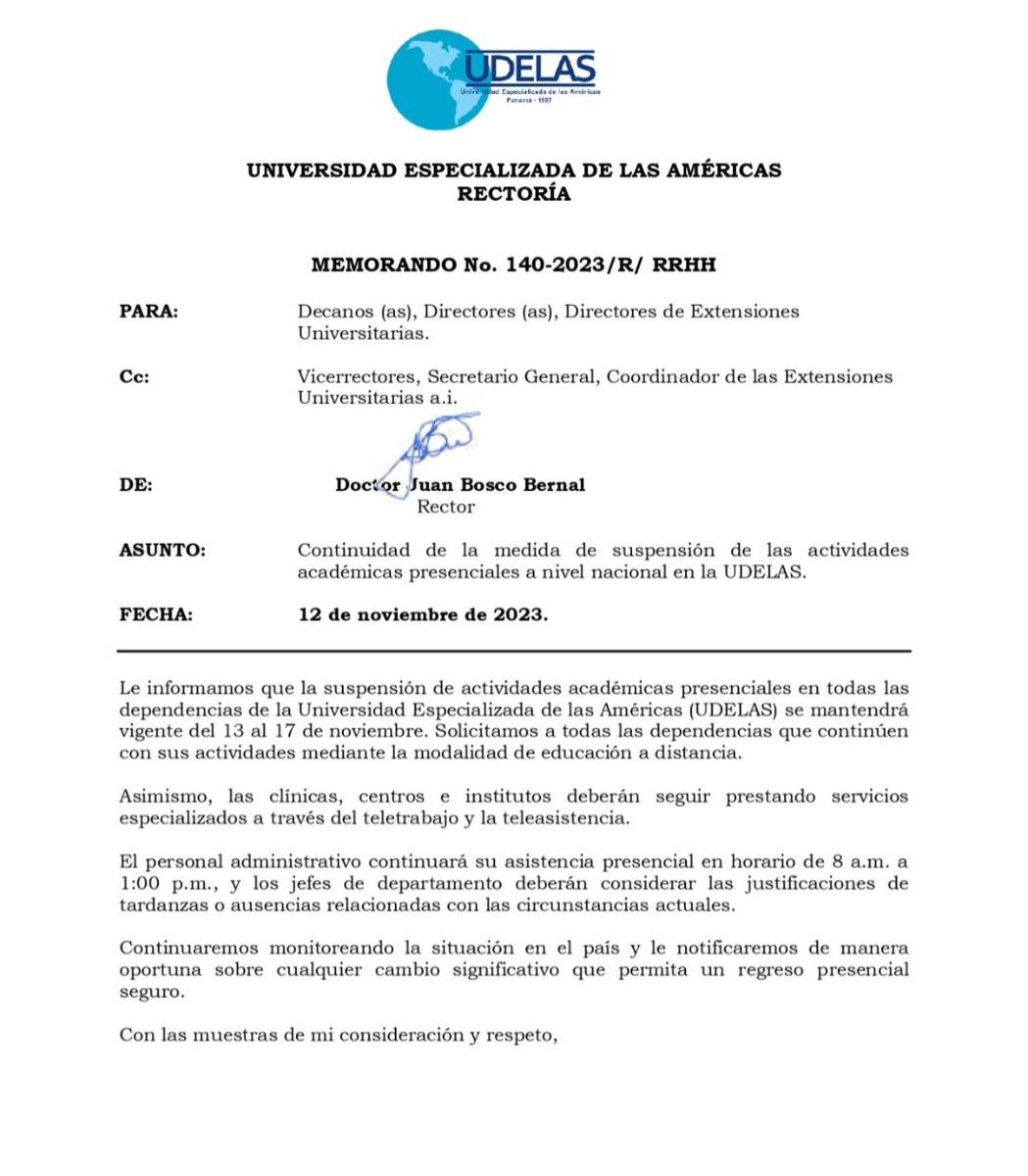 Compartimos memorando de rectoría en el que se mantienen suspendidas las actividades académicas presenciales en todas las dependencias de la UDELAS, del 13 al 17 de noviembre y se dictan otras disposiciones.