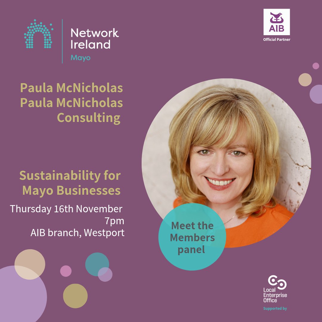 ♻️AIB Mayo is collaborating with Network Mayo to host an event 'Sustainability for Mayo Businesses. Meet our panel: ♻️Lorraine Burnell ♻️Debbie Cullinane ♻️Judi Fallon ♻️Paula McNicholas Book here: networkireland.ie/events/EventDe… #networkireland #BackedbyAIB