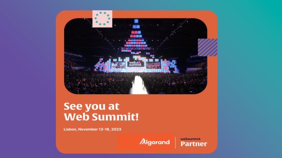 AlgoPortugal's tweet image. 🌐 Quem vai marcar presença na @WebSummit Lisboa? 

A #Algorand estará lá ! 🤩 

Conta-nos se vais participar neste evento carregado de inovações tecnológicas e vamos conectar! 😉 #WebSummit #LisboaTech