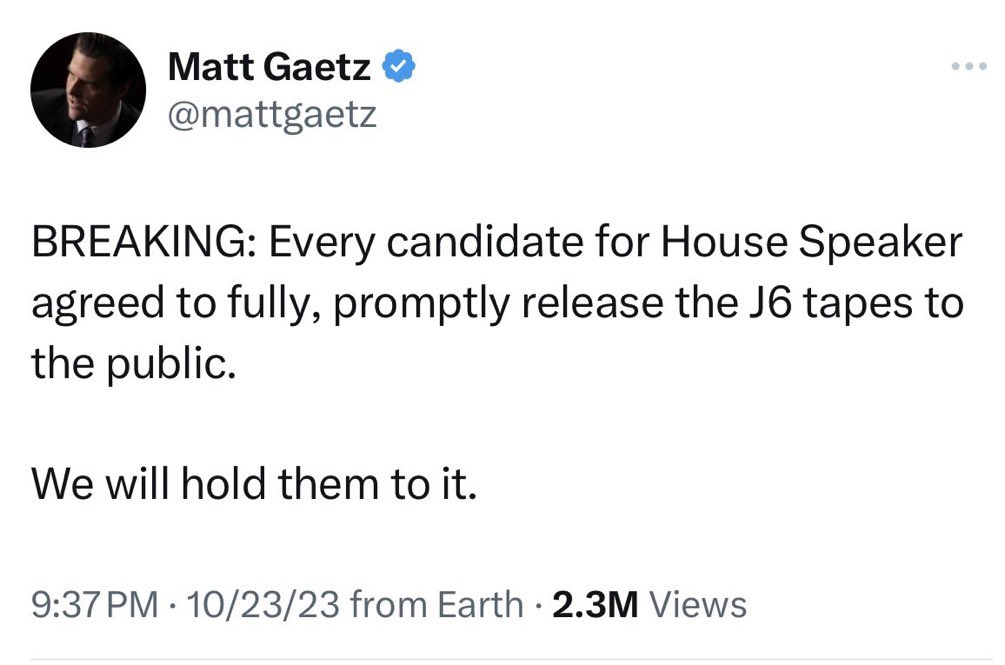 Hey @mattgaetz! Speaker Mike Johnson (who you voted for) @SpeakerJohnson hasn’t announced his plan regarding the release of the J6 tapes. So, was this another one of your lies? Asking for all of the J6 political prisoners you have been gaslighting and lying to these last 3