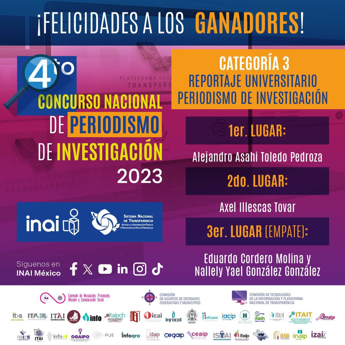 Felicidades a los ganadores de la Categoría 3 "Reportaje universitario periodismo de investigacion" del Concurso Nacional de Periodismo de Investigación 2023.

🥇Alejandro Toledo <a href="/asahi263/">Asahi Toledo ☀️</a>
🥈Axel Illescas <a href="/axelillescast/">Axel Illescas Tovar</a>
🥉Eduardo Cordero <a href="/ecordero1989/">Eduardo Cordero</a>
🥉Nallely González <a href="/Semimam1/">Semimam</a>