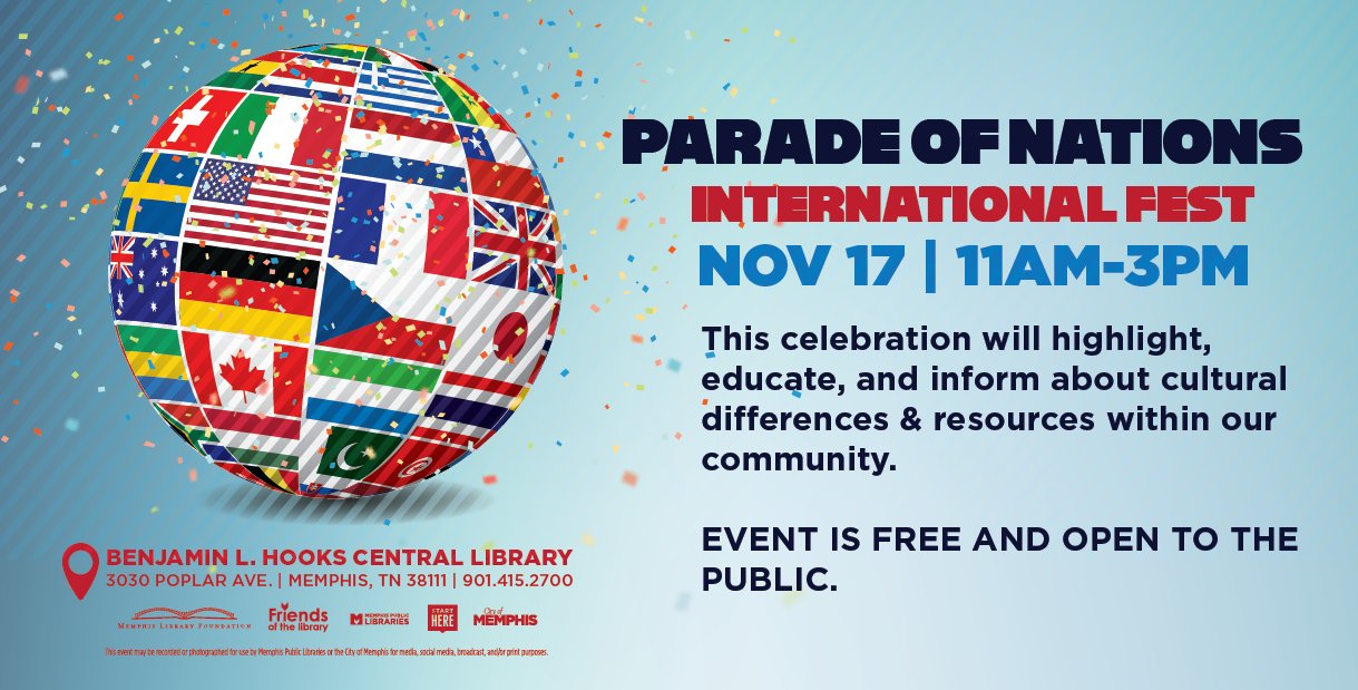 Memphis Libraries on X: Remember! Friday is our Parade of Nations  International Festival. Join us and celebrate countries and cultures from  around the world.  / X