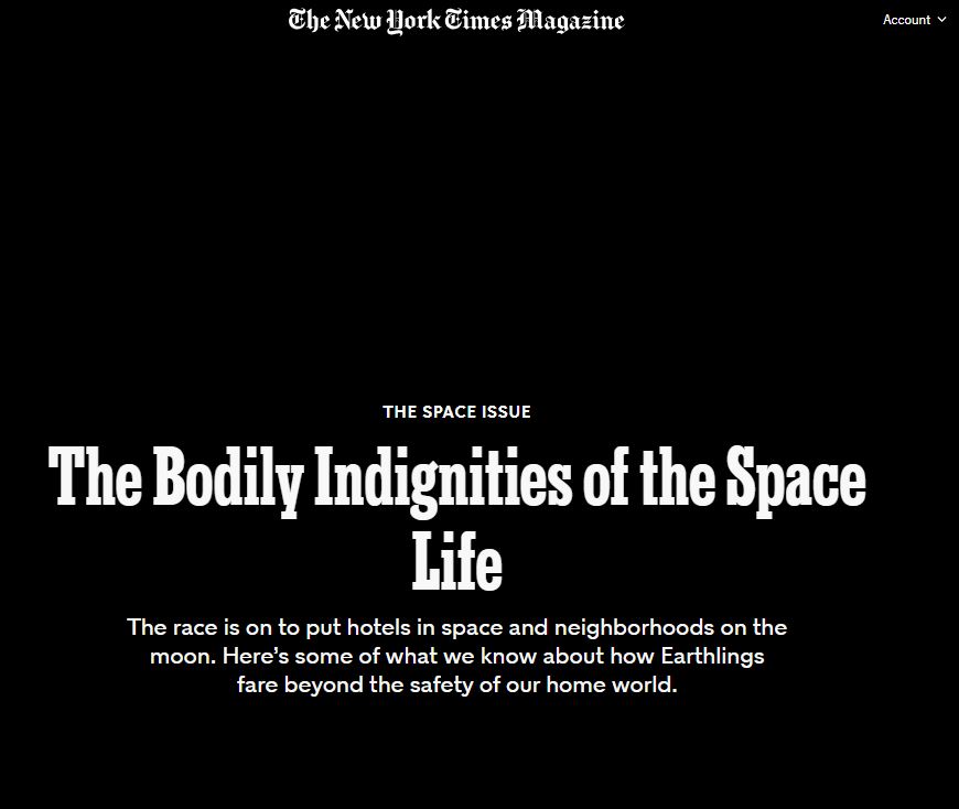 The Bodily Indignities of the Space Life - The New York Times