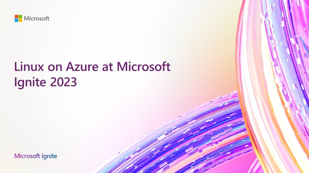 MSTCommunity's tweet image. #MSIgnite 2023 is taking place next week in Seattle (November 14-17) and online (November 15-17) and it’s a great time to discover what’s new with #LinuxonAzure, learn from experts, and make connections with others! #Azure #Linux msft.it/6018i6y9A